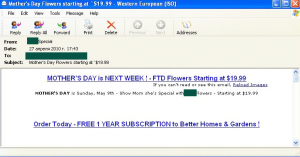 Mothers Day also saw the distribution of bulk emails offering cheap flowers...